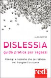 Dislessia - Guida Pratica per Ragazzi — Libro