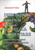 Disposizioni Vigenti in Materia di Sicurezza Alimentare — Libro