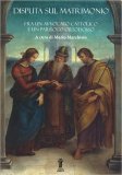 Disputa Sul Matrimonio — Libro