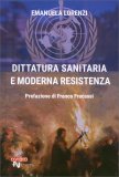 Dittatura Sanitaria e Moderna Resistenza — Libro