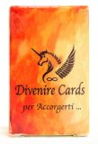 DIVENIRE CARDS - CARTE — CARTE

di Fabio Marchesi


