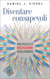 Diventare Consapevoli — Libro