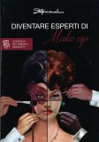 Diventare Esperti di Make Up — Libro