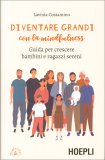 Diventare Grandi con la Mindfulness — Libro