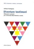 Diventare Testimoni Riflessioni E Percorsi Per La Giornata Della Memoria A Scuola — Libro