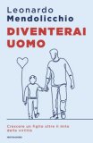 Diventerai Uomo — Libro