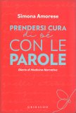 Prendersi Cura di sé con le Parole — Libro