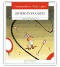 Divieto di Transito — Libro
