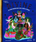 Divine - 50 Storie Meravigliose di Dee, Spiriti e Streghe — Libro