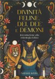 Divinità Feline, Dei, Dee e Demoni — Libro