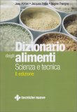 Dizionario degli Alimenti - Scienza e Tecnica — Libro