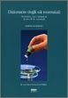 Dizionario degli Oli Essenziali  — Libro