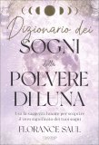 Dizionario dei Sogni della Polvere di Luna — Libro