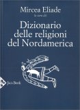 Dizionario delle Religioni del Nordamerica — Libro