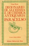 Dizionario di Alchimia e di Chimica Antiquaria - Paracelso — Libro