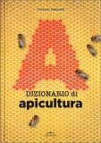 Dizionario di Apicultura — Libro
