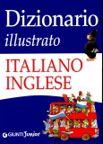 Dizionario Illustrato Italiano-inglese  — Libro