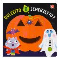 Dolcetto o Scherzetto? — Libro