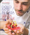 Dolci Fatti in Casa senza Glutine — Libro