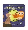 Dolci Storie Sonore - Gli Animali della Notte — Libro