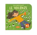 Dolci Storie Sonore - Le Vacanze — Libro
