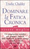 Dominare la Fatica Cronica — Libro