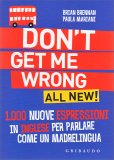 Don't get Me Wrong — Libro