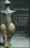 La Donna e l'Amore al Tempo dei Miti — Libro