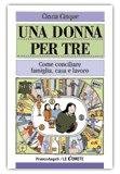 Una Donna per tre — Libro