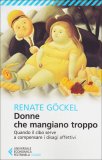 Donne che Mangiano Troppo  — Libro