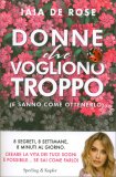 Donne che Vogliono Troppo — Libro