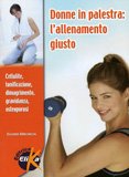 Donne in Palestra: l'Allenamento Giusto — Libro