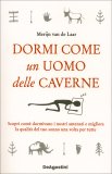 Dormi Come un Uomo delle Caverne — Libro