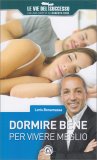 Dormire Bene per Vivere Meglio — Libro