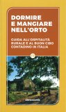 Dormire e Mangiare nell'Orto — Libro