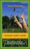 Dormire Nudi è Verde — Libro