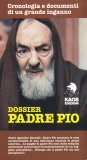 Dossier Padre Pio — Libro