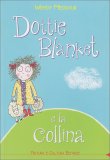 Dottie Blanket e la Collina — Libro