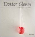 Dottor Clown — Libro