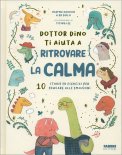 Dottor Dino Ti Aiuta a Ritrovare la Calma — Libro