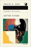 Dottor Futuro — Libro
