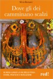 Dove gli Dei Camminano Scalzi — Libro
