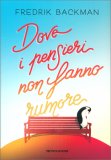 Dove i Pensieri non Fanno Rumore — Libro