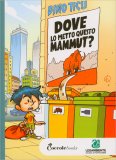 Dove lo Metto Questo Mammut? — Libro