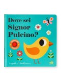 Dove Sei, Signor Pulcino? — Libro