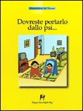 Dovreste Portarlo dallo Psi... — Libro