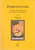 Drgdrsyaviveka — Libro