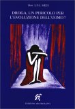 Droga, un Pericolo per l'Evoluzione dell'Uomo — Libro