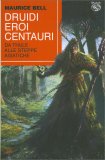 Druidi Eroi Centauri — Libro