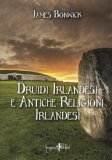 Druidi Irlandesi e Antiche Religioni Irlandesi — Libro